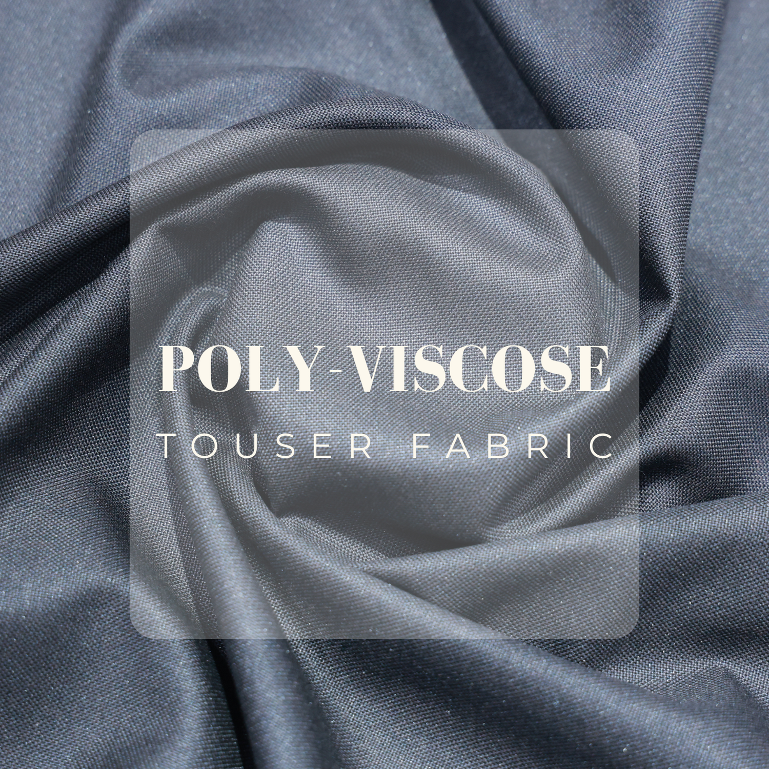 POLY VISCOSE TROUSER/SUITING